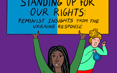 Standing up for our Rights: Feminist Insights from the Ukraine Response