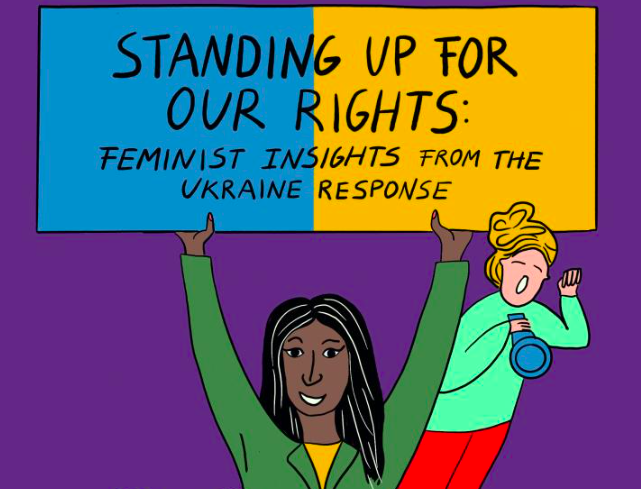 Standing up for our Rights: Feminist Insights from the Ukraine Response