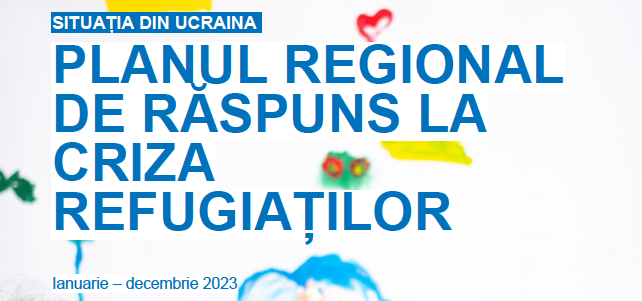 Ukraine Situation: Regional Refugee Response Plan - January-December 2023